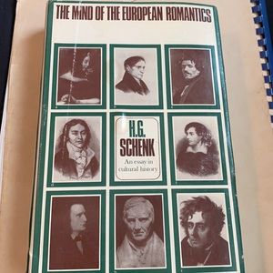 The Mind Of The European Romantics H.G Schenk Book